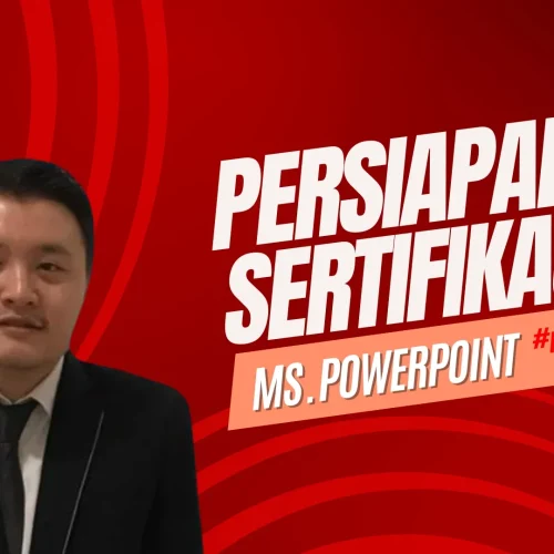 Persiapan Sertifikasi Microsoft Powerpoint